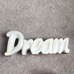 Room Decor “dream” Sign